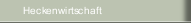 Heckenwirtschaft 